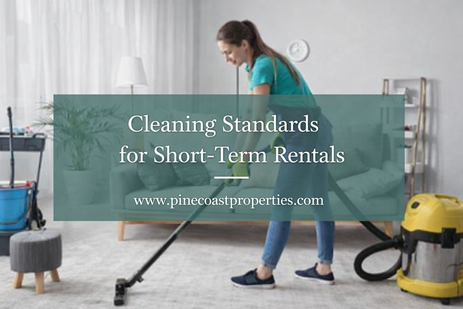 Cleaning Standards for Short-Term Rentals