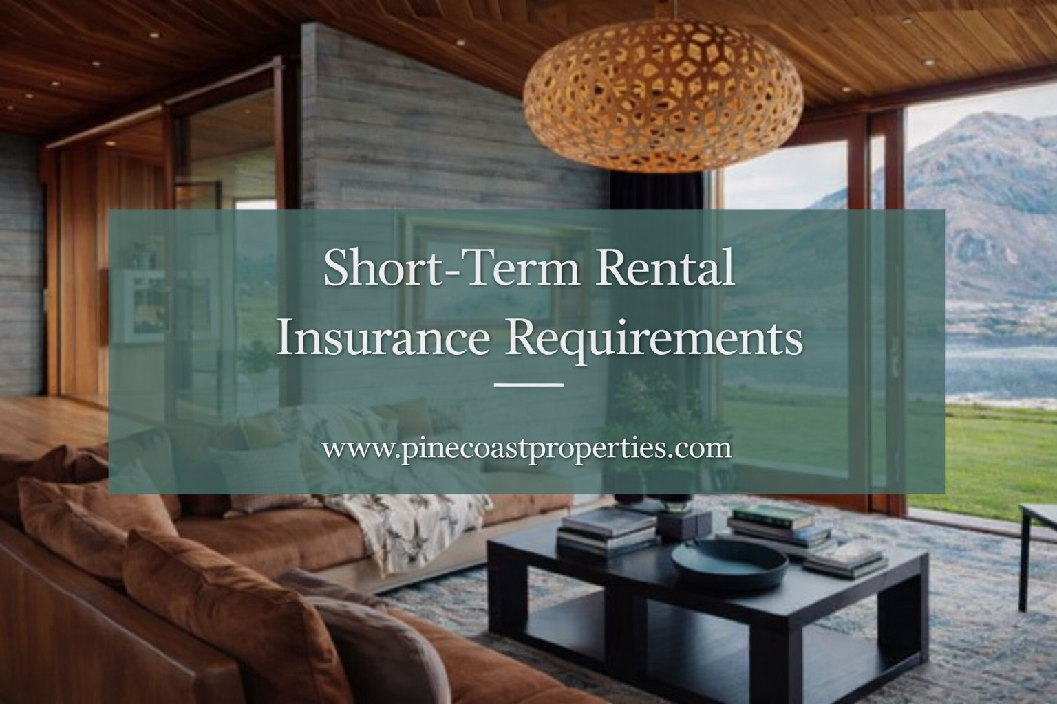Short-Term Rental Insurance Requirements