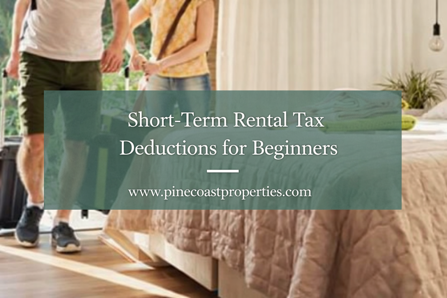 Short-Term Rental Tax Deductions for Beginners