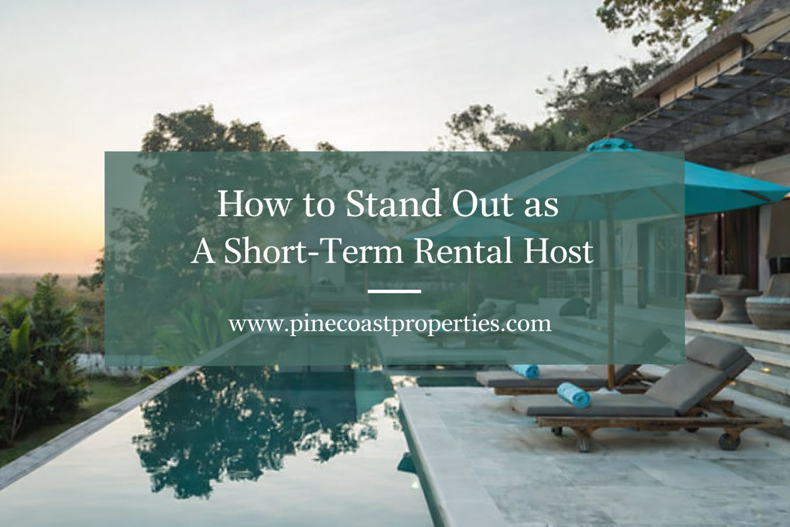 Stand Out as a Short-Term Rental
